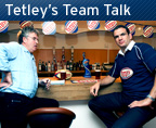 Tetley's Team Talk