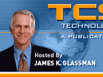 TCS Hosted by James K. Glassman