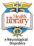 Health Library: Neurological health