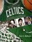 The Boston Celtics Encyclopedia